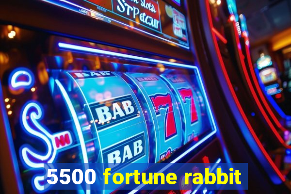 5500 fortune rabbit